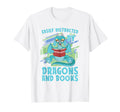 Funny Reading Books Easily Distracted T-Shirt - Streetwear Style Unisex - T-Shirt, Sweatshirt, Hoodie
