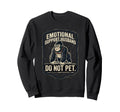Emotional Support Husband Do Not Pet Sweatshirt - Minimalist Print Unisex - T-Shirt, Sweatshirt, Hoodie