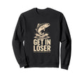 Get Loser Funny Fish Jumping Sweatshirt - Custom Art Print Men Women - T-Shirt, Sweatshirt, Hoodie