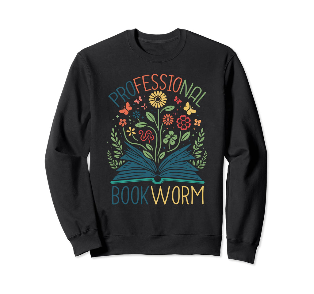 Professional Bookworm Reading Sweatshirt - Aesthetic Graphic Men Women - T-Shirt, Sweatshirt, Hoodie