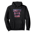 Smut Reader Book Lover Bookworms Hoodie - Aesthetic Graphic Men Women - T-Shirt, Sweatshirt, Hoodie
