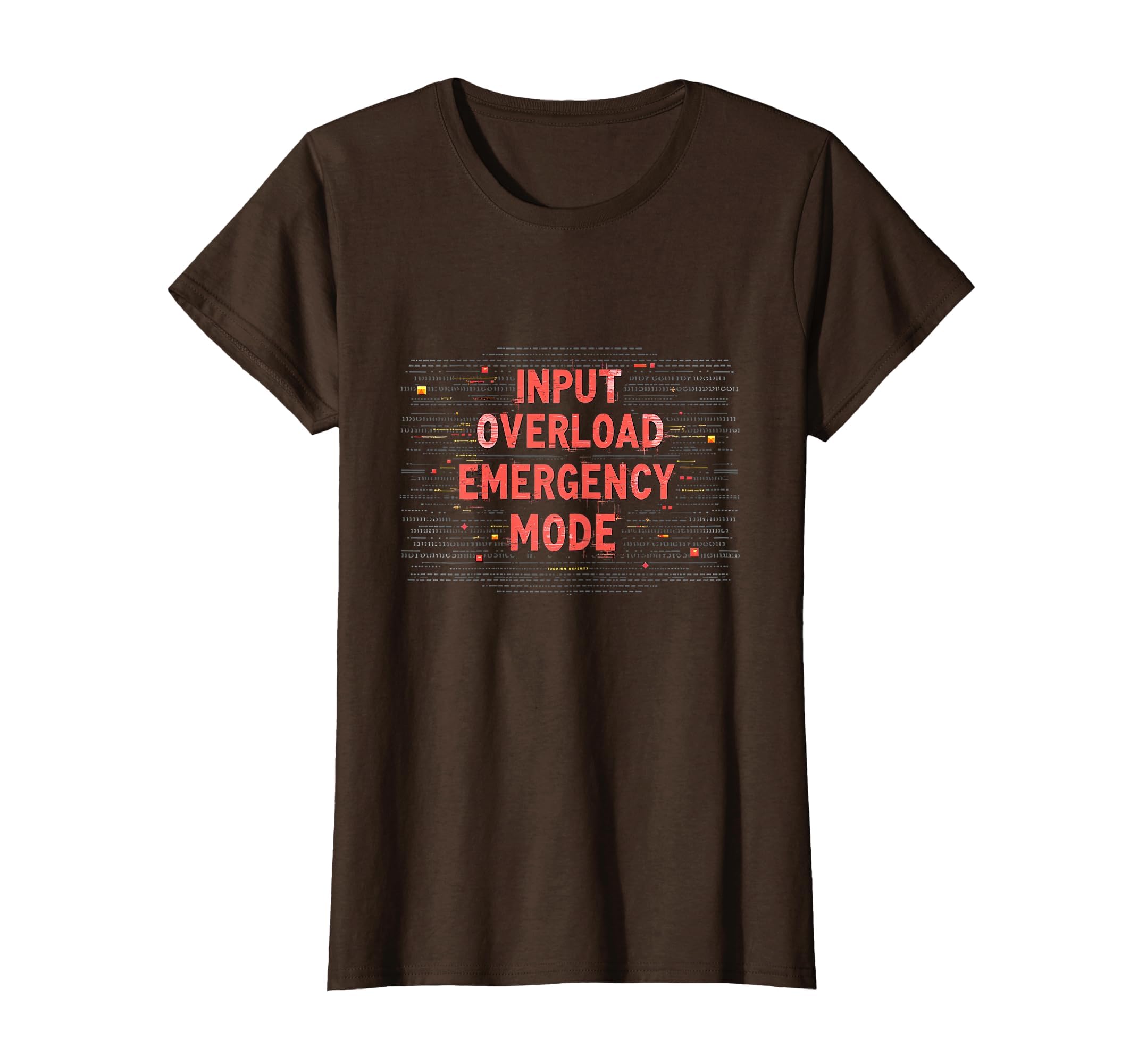 Input Overload Emergency Mode T-Shirt - Aesthetic Graphic Unisex - T-Shirt, Sweatshirt, Hoodie