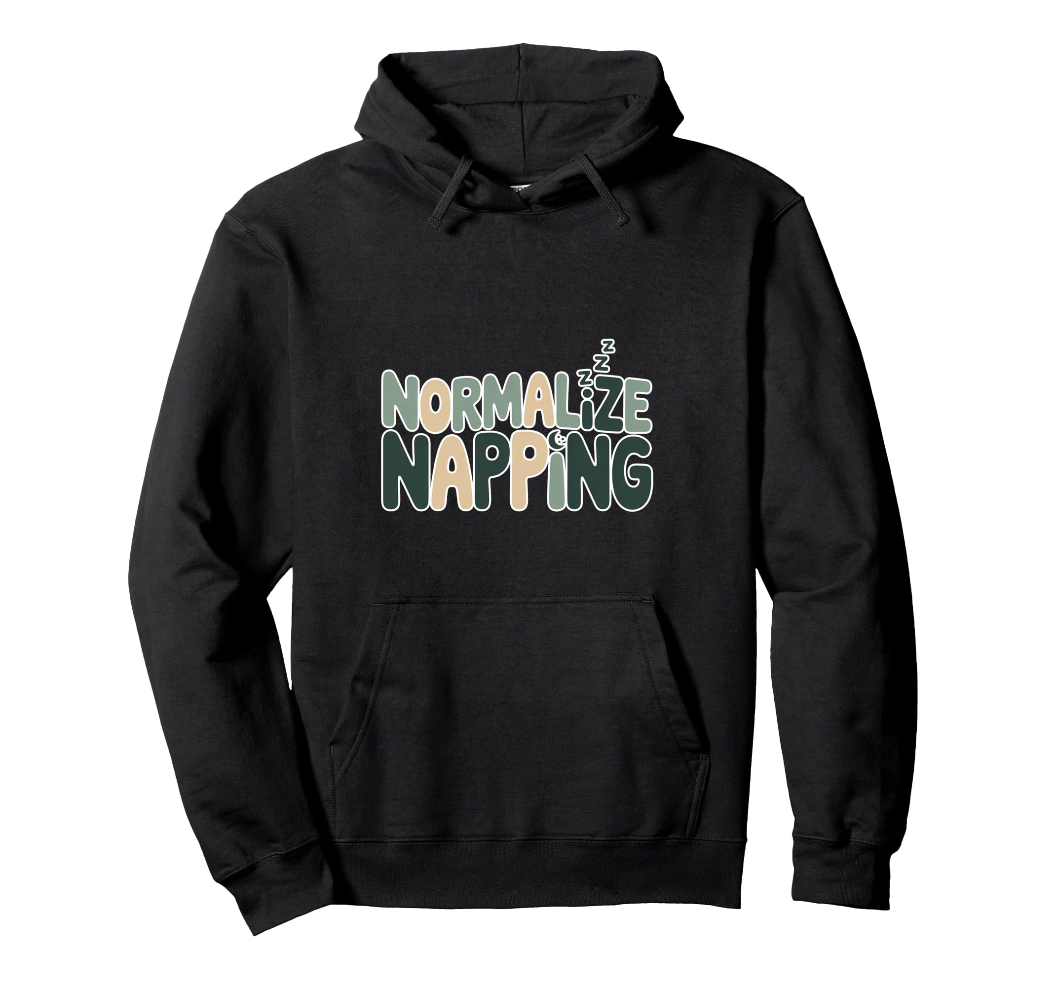Normalize Napping Lazy Self Care Sleep Hoodie - Aesthetic Graphic Men Women - T-Shirt, Sweatshirt, Hoodie