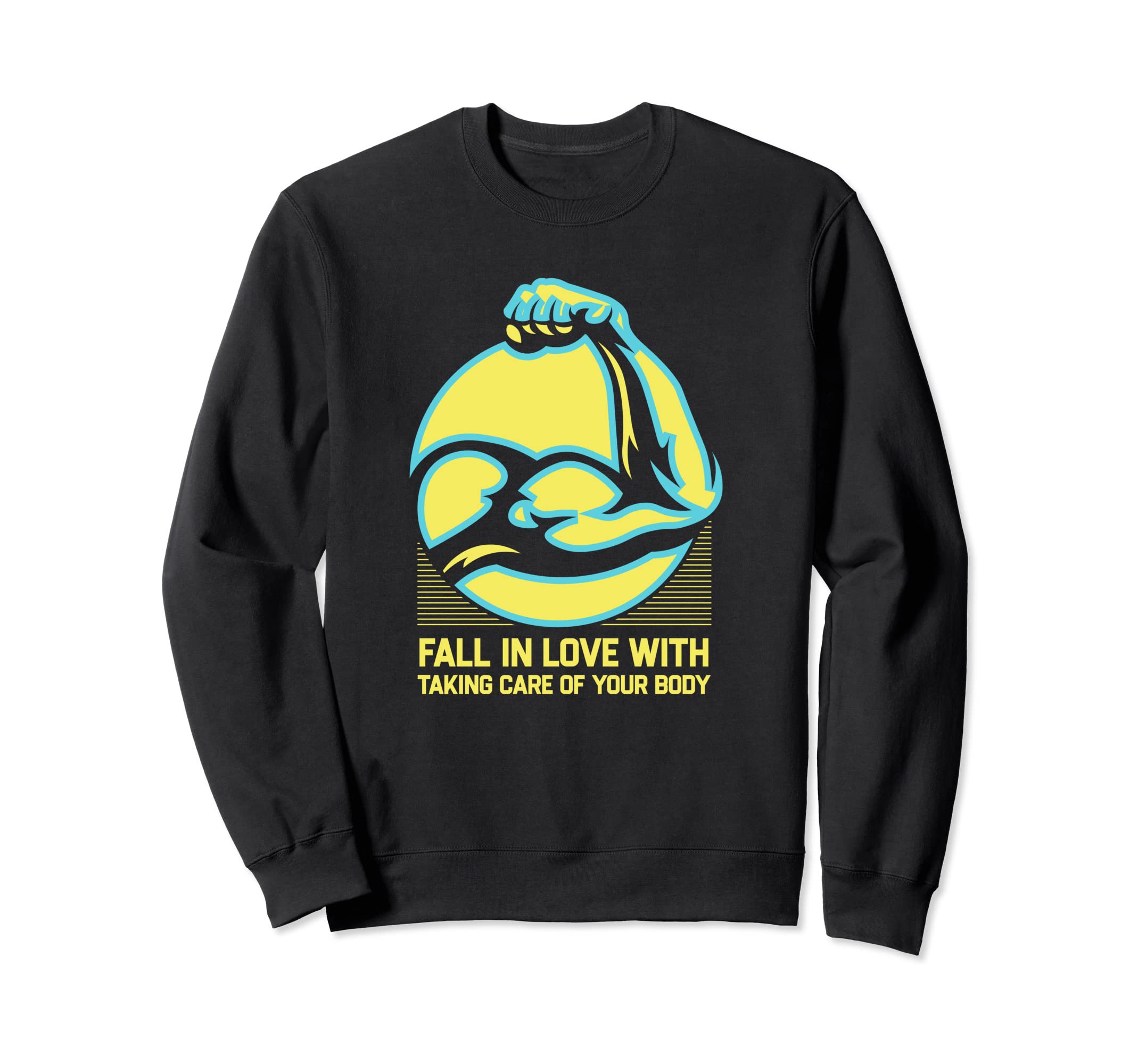 Fall Love Taking Care Your Body Sweatshirt - Streetwear Style Unisex - T-Shirt, Sweatshirt, Hoodie