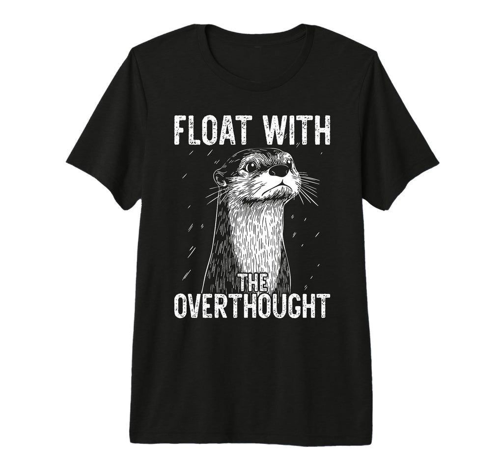 Thoughtful Otter Overthinkers Rest Tri T-Shirt - Graphic Print for Adults - T-Shirt, Sweatshirt, Hoodie