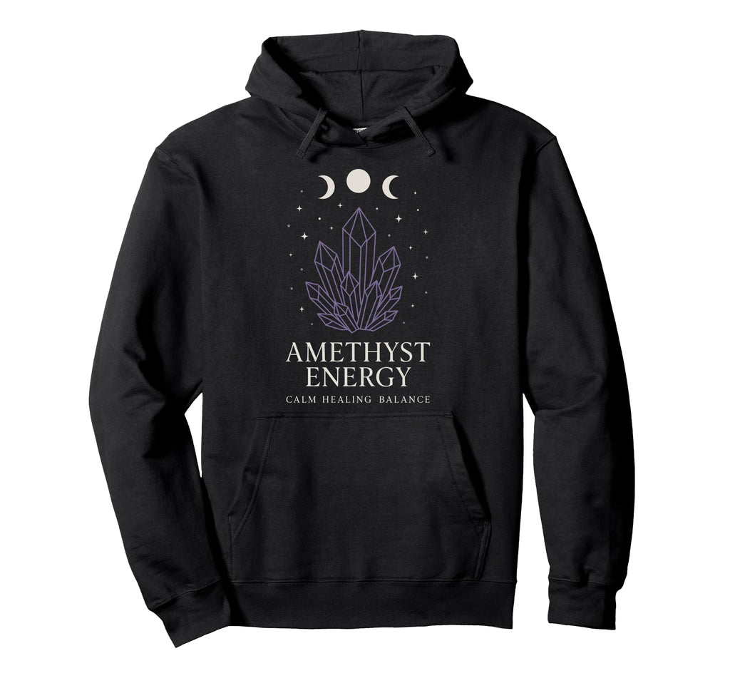 Amethyst Addict Healing Crystal Energy Hoodie - Custom Art Print Unisex - T-Shirt, Sweatshirt, Hoodie