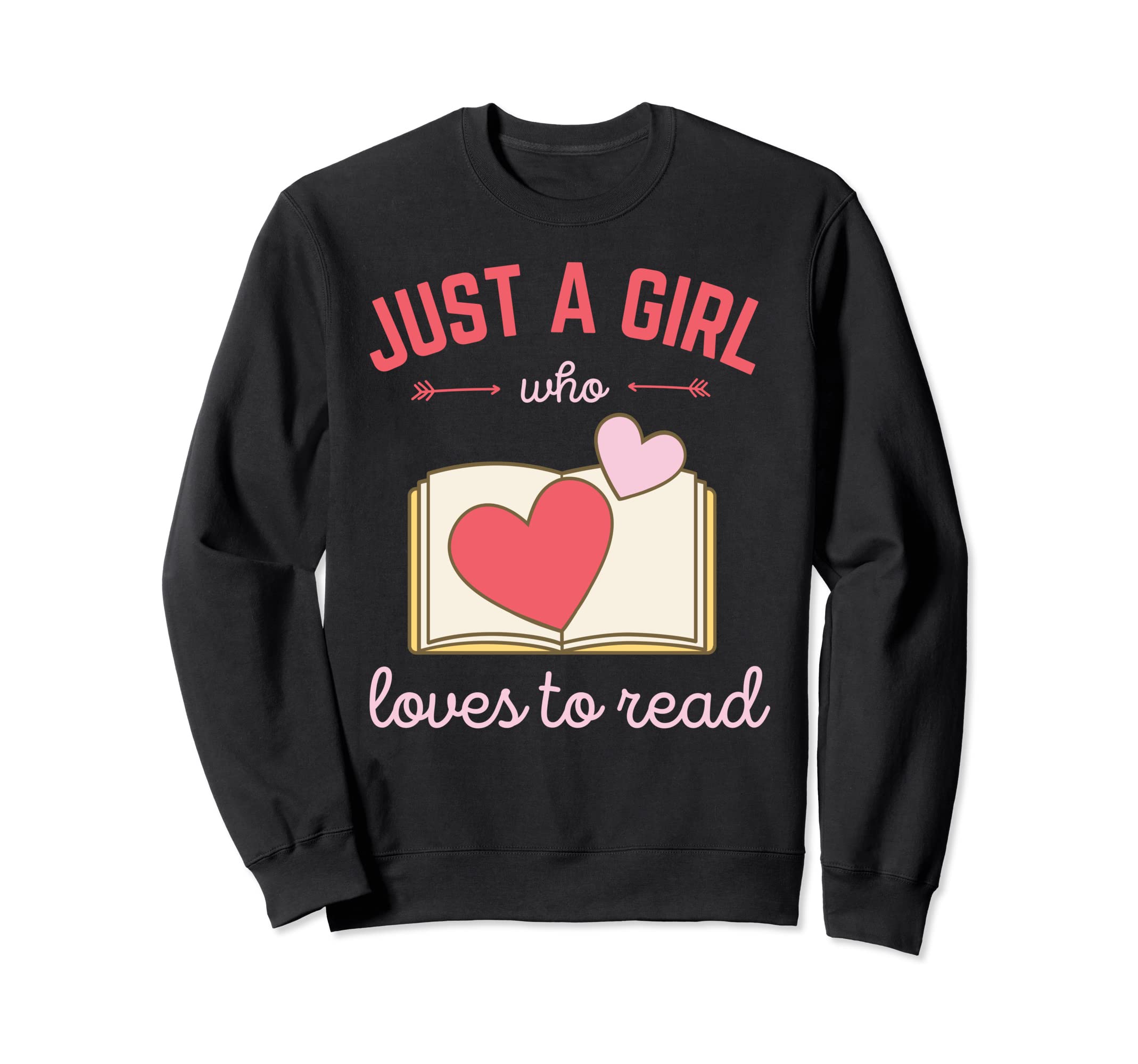Just Who Loves To Read Book Lover Sweatshirt - Custom Art Print Men Women - T-Shirt, Sweatshirt, Hoodie