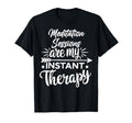 Meditation Sessions Are My T-Shirt - Casual Everyday Wear Men Women - T-Shirt, Sweatshirt, Hoodie