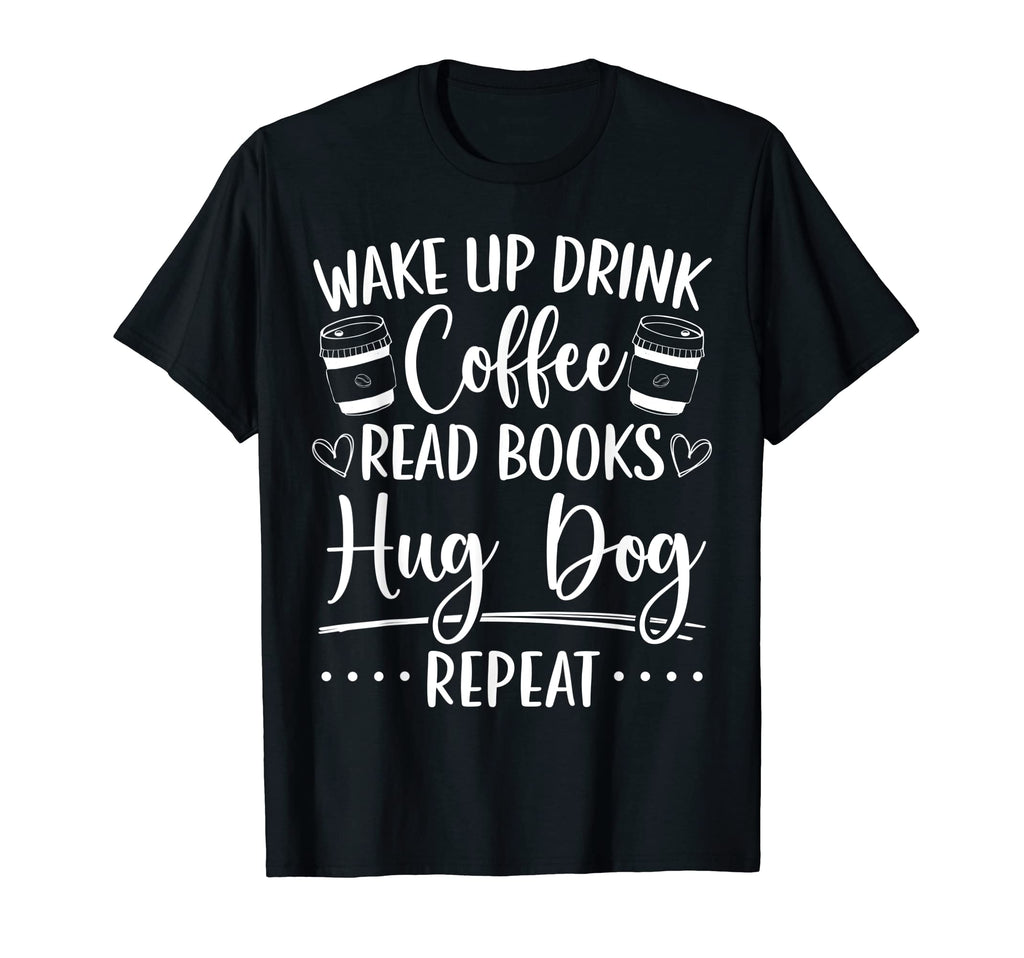 Books Dogs Coffee Bookworm Reading T-Shirt - Streetwear Style Men Women - T-Shirt, Sweatshirt, Hoodie
