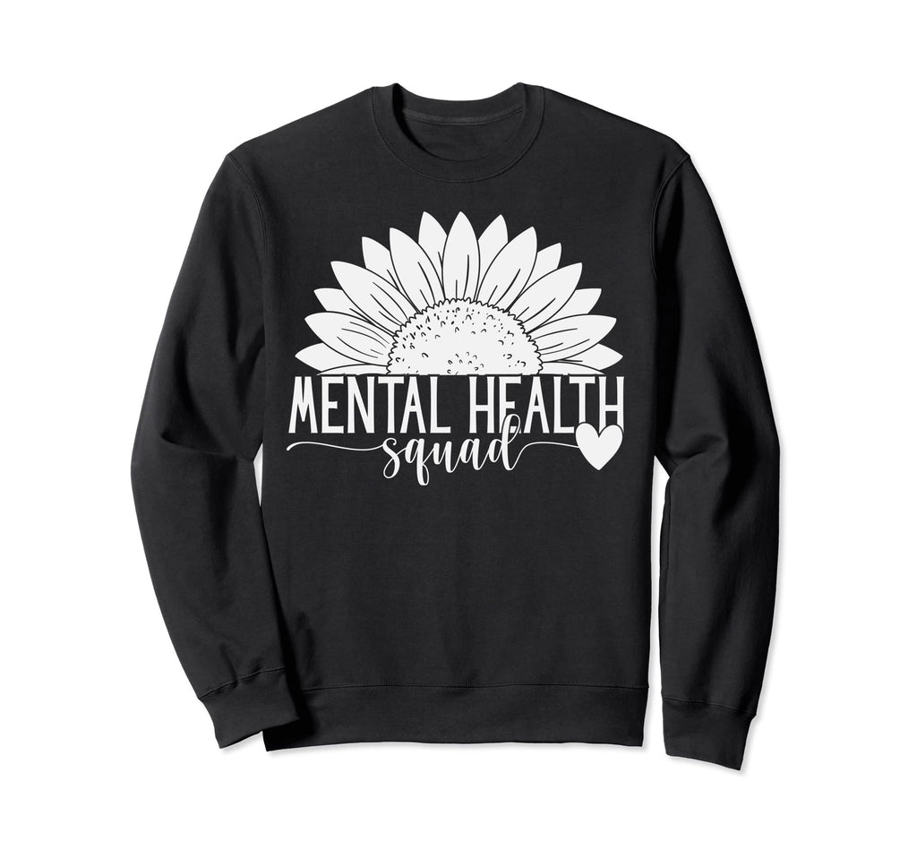 Mental Health Squad Brain Illness Sweatshirt - Fun Novelty Design Unisex - T-Shirt, Sweatshirt, Hoodie