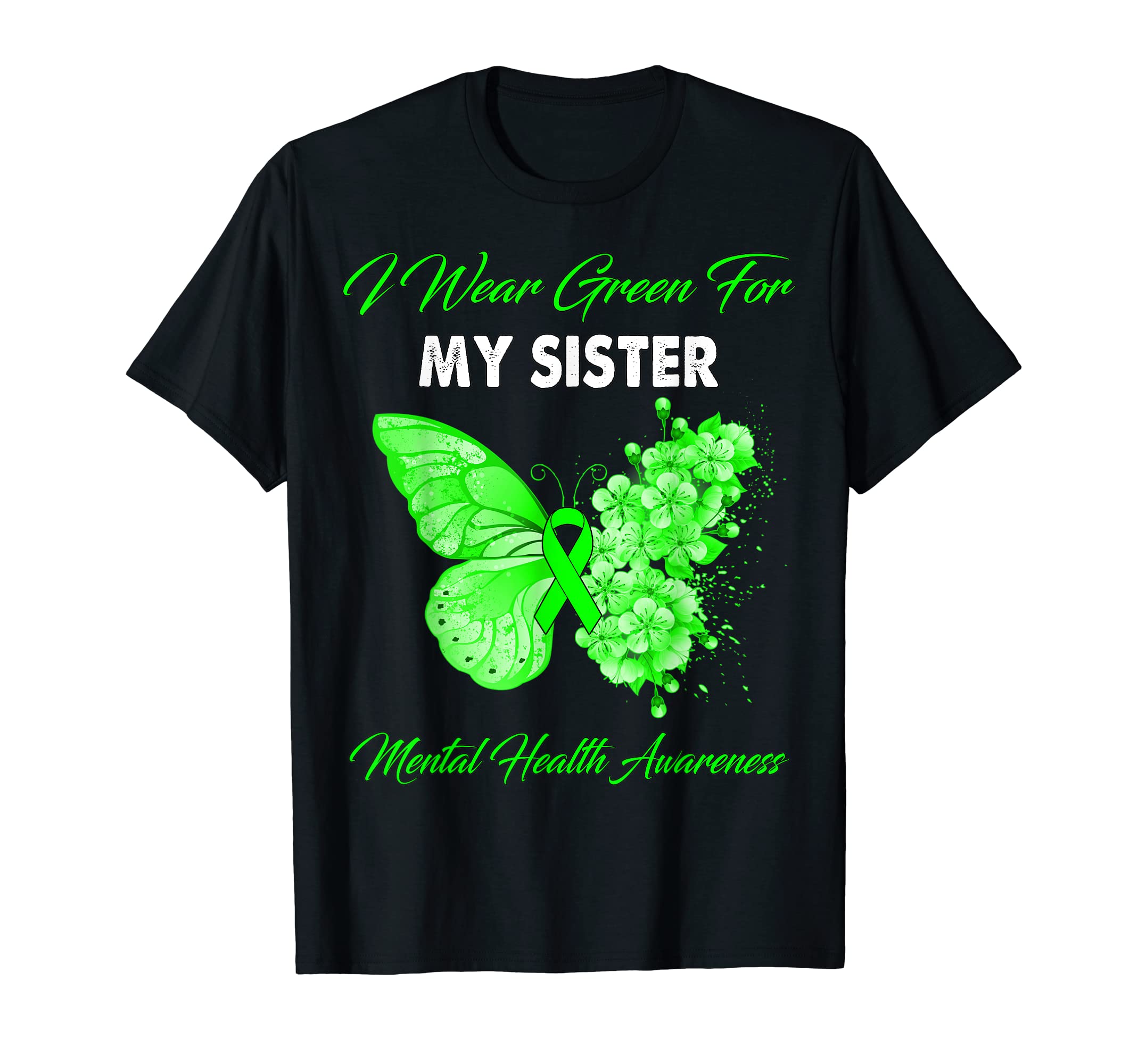 Butterfly I Wear Green My Sister T-Shirt - Minimalist Print Men Women - T-Shirt, Sweatshirt, Hoodie