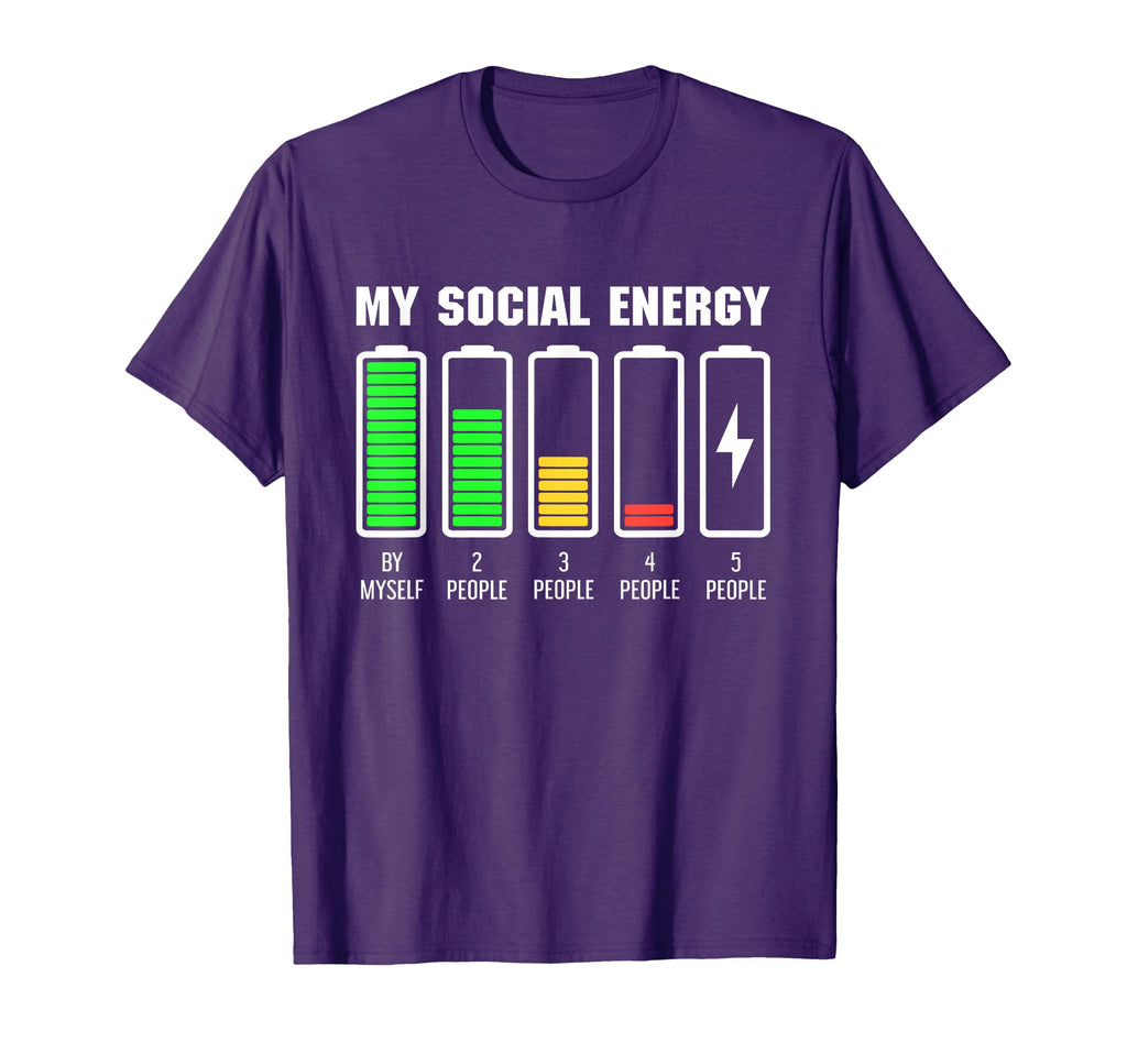 My Social Energy Low Battery T-Shirt - Casual Everyday Wear Men Women - T-Shirt, Sweatshirt, Hoodie