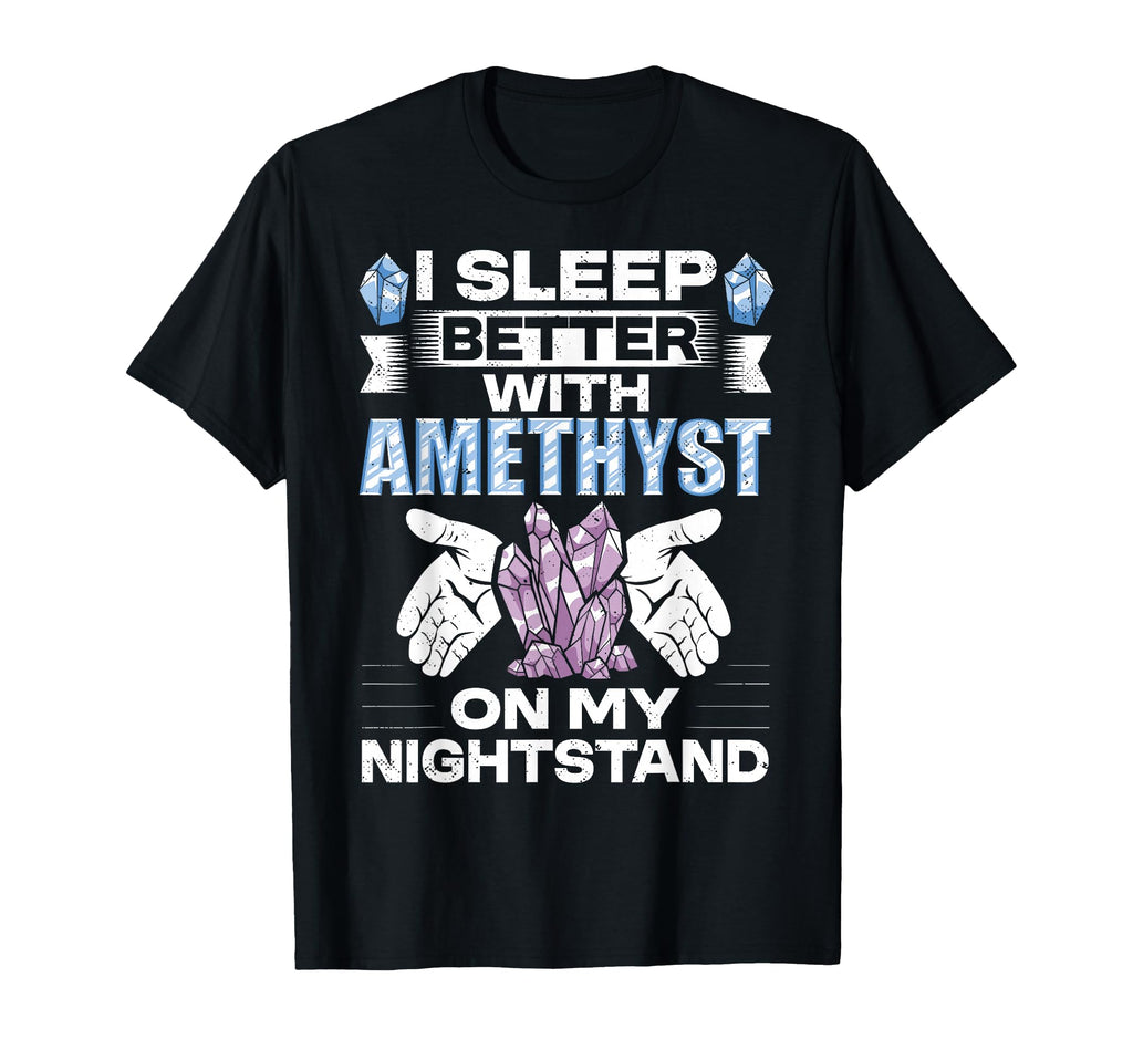 Crystal Healing Amethyst Sleep T-Shirt - Casual Everyday Wear for Adults - T-Shirt, Sweatshirt, Hoodie