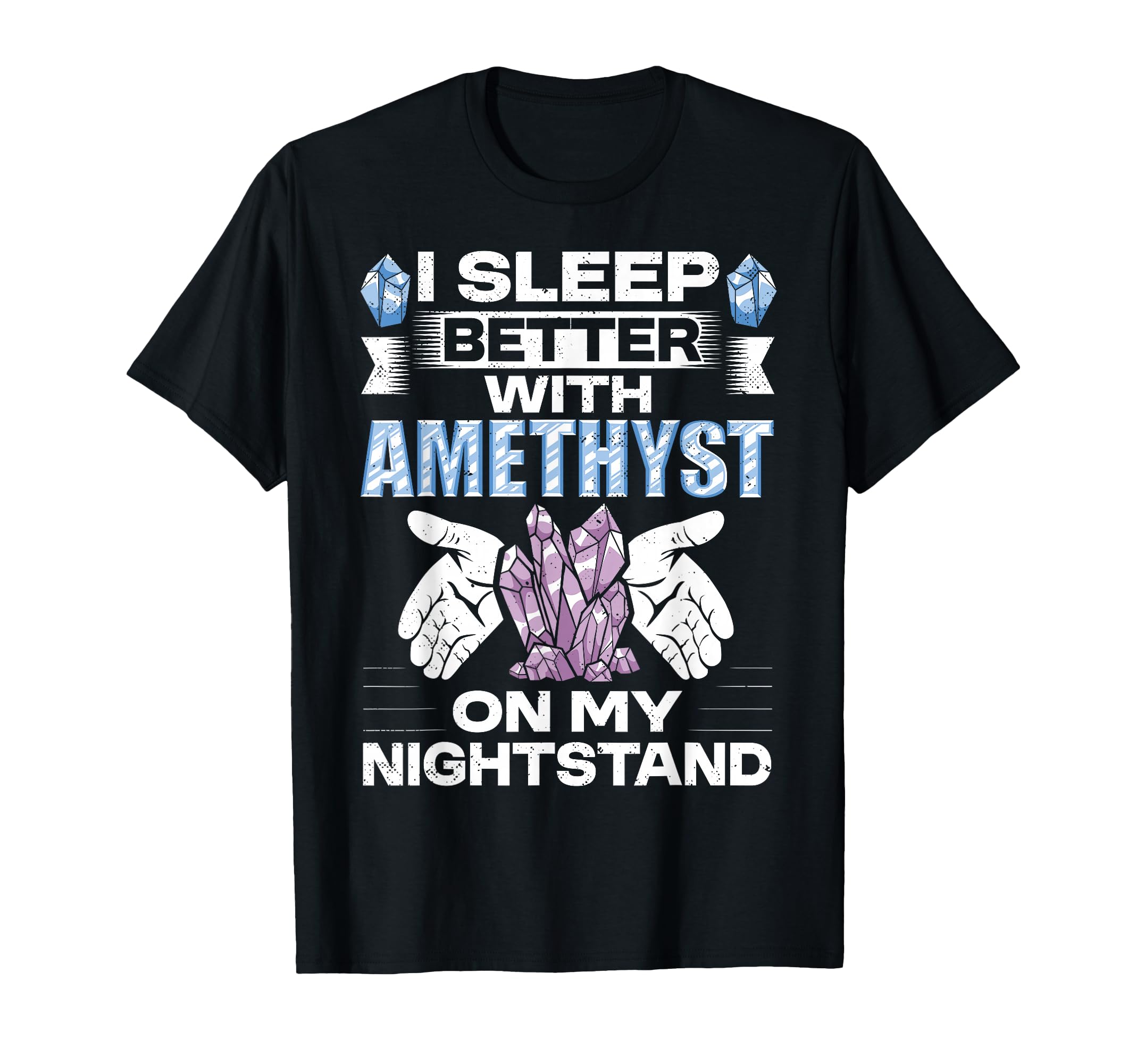 Crystal Healing Amethyst Sleep T-Shirt - Casual Everyday Wear for Adults - T-Shirt, Sweatshirt, Hoodie