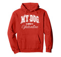 My Dog Is My Valentine Funny Hoodie - Aesthetic Graphic for Adults - T-Shirt, Sweatshirt, Hoodie