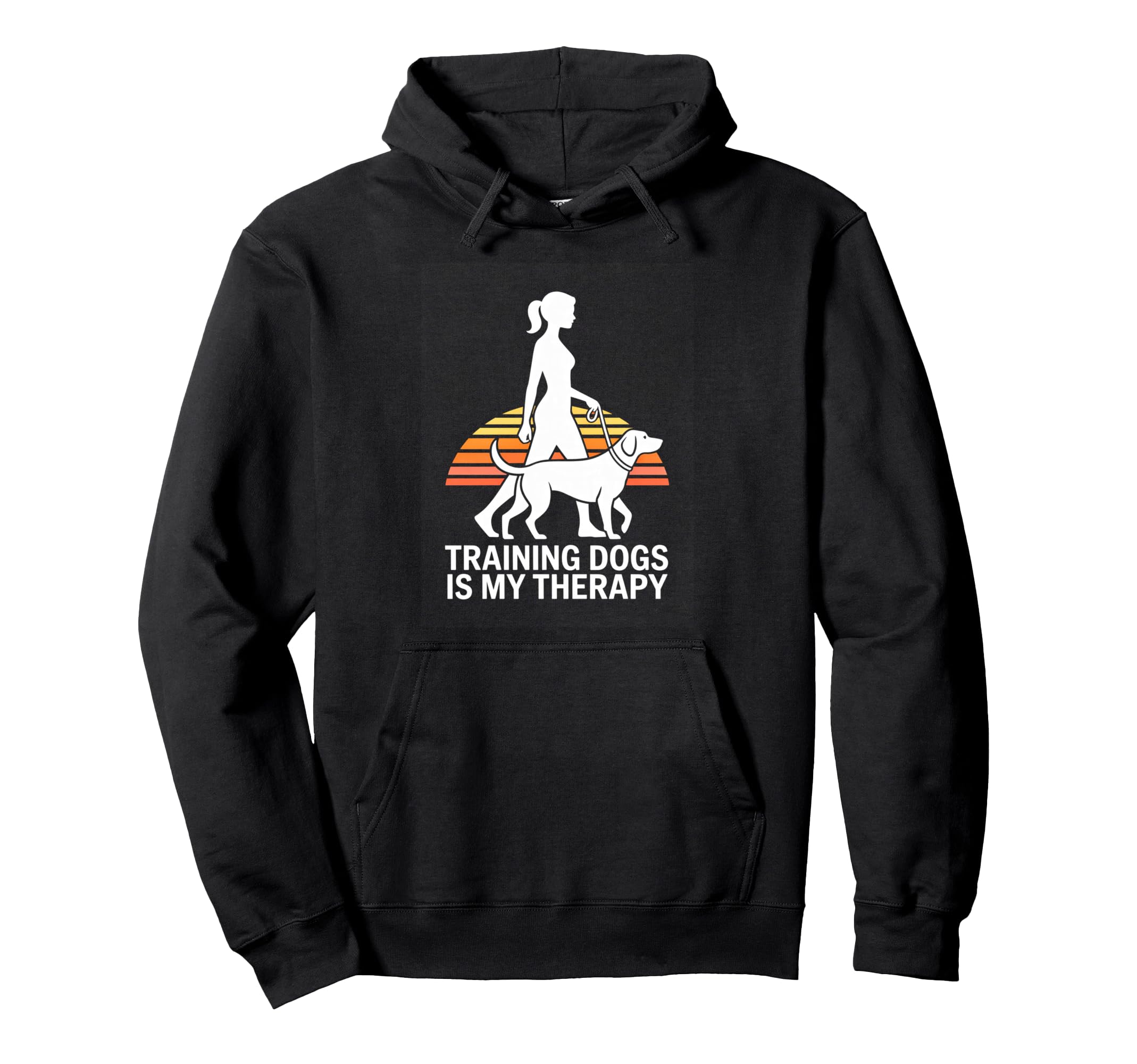 Training Dogs Is My Therapy Dog Trainer Hoodie - Trendy Graphic Men Women - T-Shirt, Sweatshirt, Hoodie