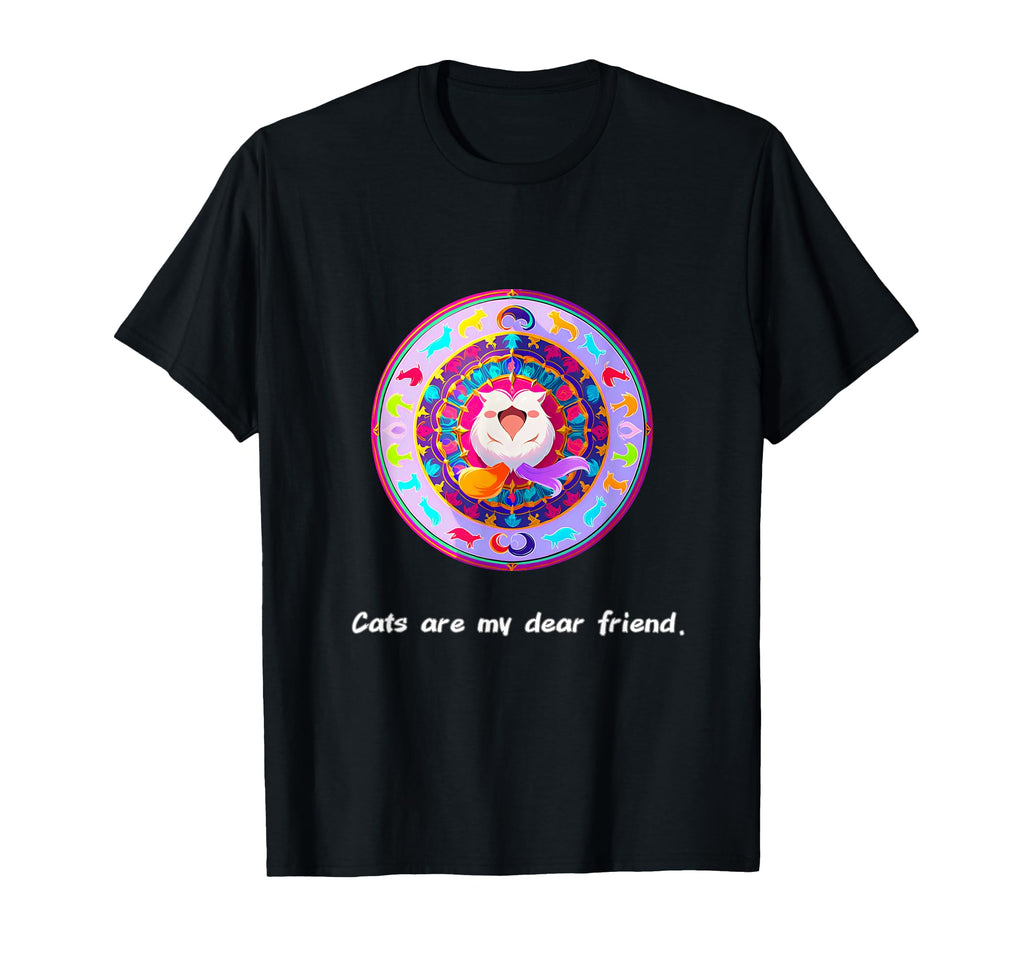 Cats Are My Best Friends Sacred T-Shirt - Fun Novelty Design Unisex - T-Shirt, Sweatshirt, Hoodie