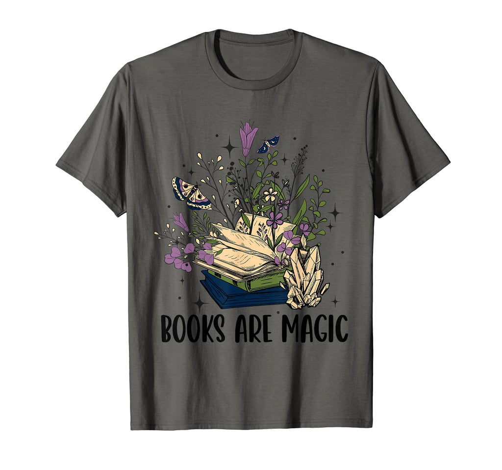 Books Are Magic Literature Reading Lover T-Shirt - Streetwear Style Unisex - T-Shirt, Sweatshirt, Hoodie