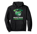 Mental Health Awareness End Stigma Hoodie - Unique Graphic Unisex - T-Shirt, Sweatshirt, Hoodie