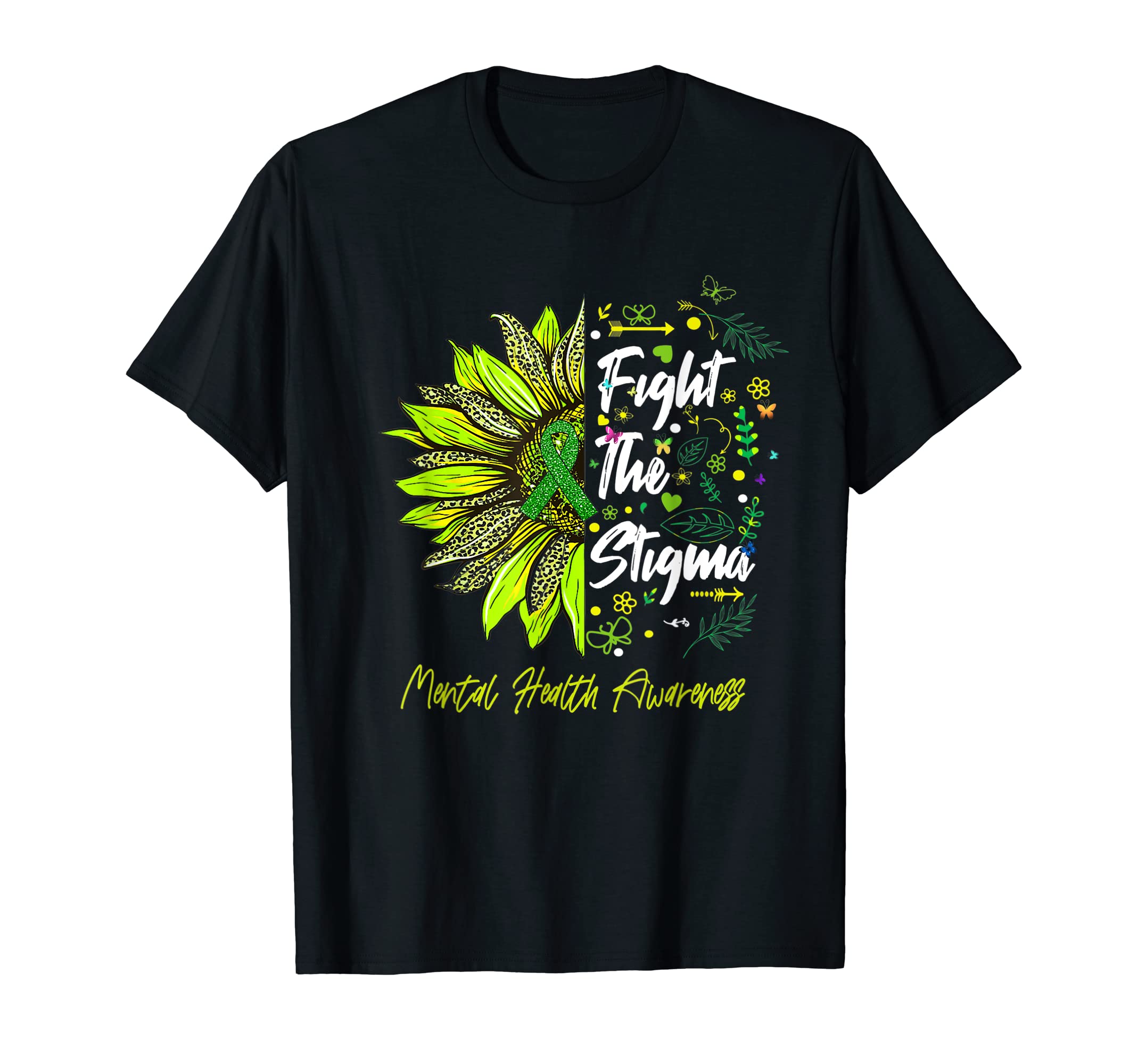 Fight Stigma Mental Health Awareness T-Shirt - Graphic Print Unisex - T-Shirt, Sweatshirt, Hoodie
