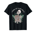 I Promise Just 30 More Minute T-Shirt - Casual Everyday Wear Men Women - T-Shirt, Sweatshirt, Hoodie