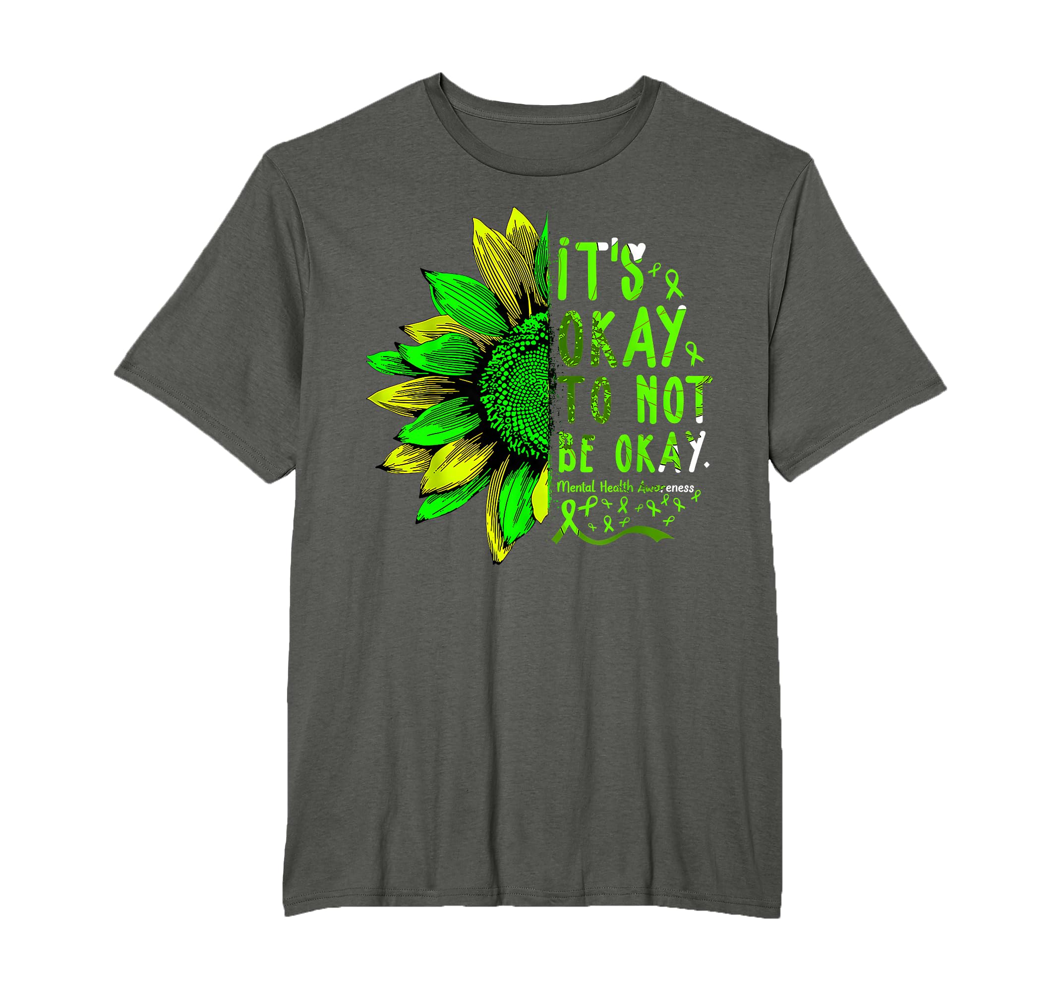 Mental Health Awareness Sunflower Its T-Shirt - Aesthetic Graphic Unisex - T-Shirt, Sweatshirt, Hoodie