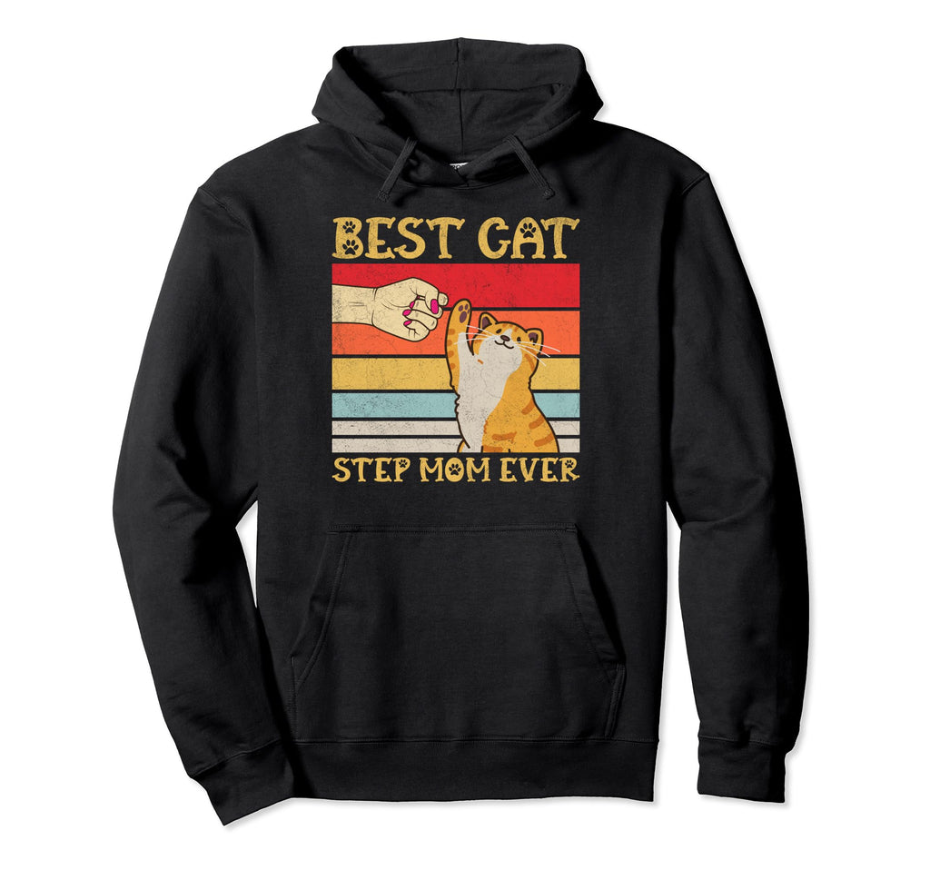 Best Cat Step Mom Ever Mothers Day Hoodie - Aesthetic Graphic for Adults - T-Shirt, Sweatshirt, Hoodie