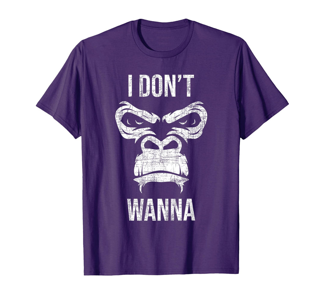 I Dont Wanna Grumpy Monkey Lover T-Shirt - Novelty Apparel Men Women - T-Shirt, Sweatshirt, Hoodie
