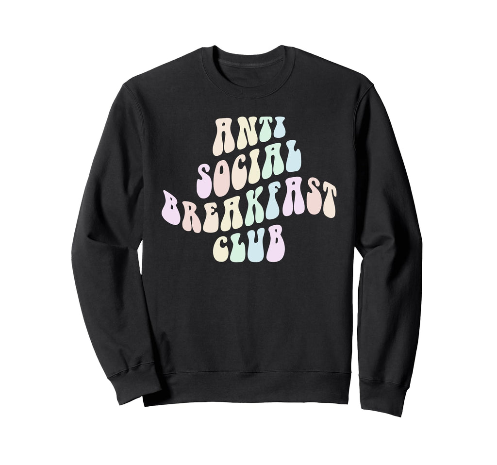 Funny Anti Social Breakfast Club Sweatshirt - Custom Art Print for Adults - T-Shirt, Sweatshirt, Hoodie
