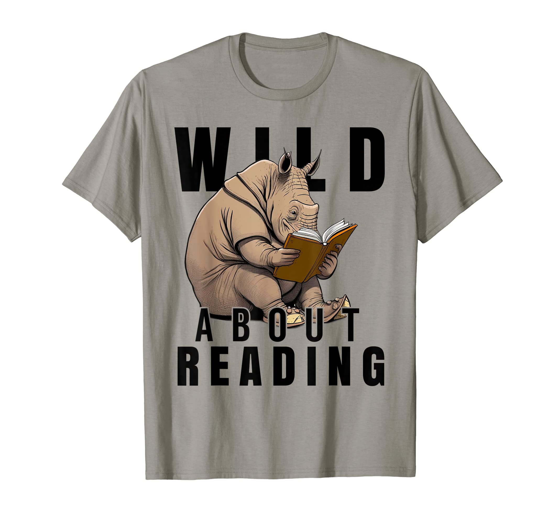 Wild About Reading Love Books Nerd T-Shirt - Novelty Apparel Men Women - T-Shirt, Sweatshirt, Hoodie