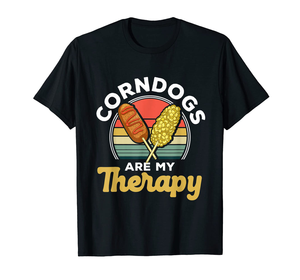 Corndogs Are My Therapy Foodie T-Shirt - Fun Novelty Design for Adults - T-Shirt, Sweatshirt, Hoodie