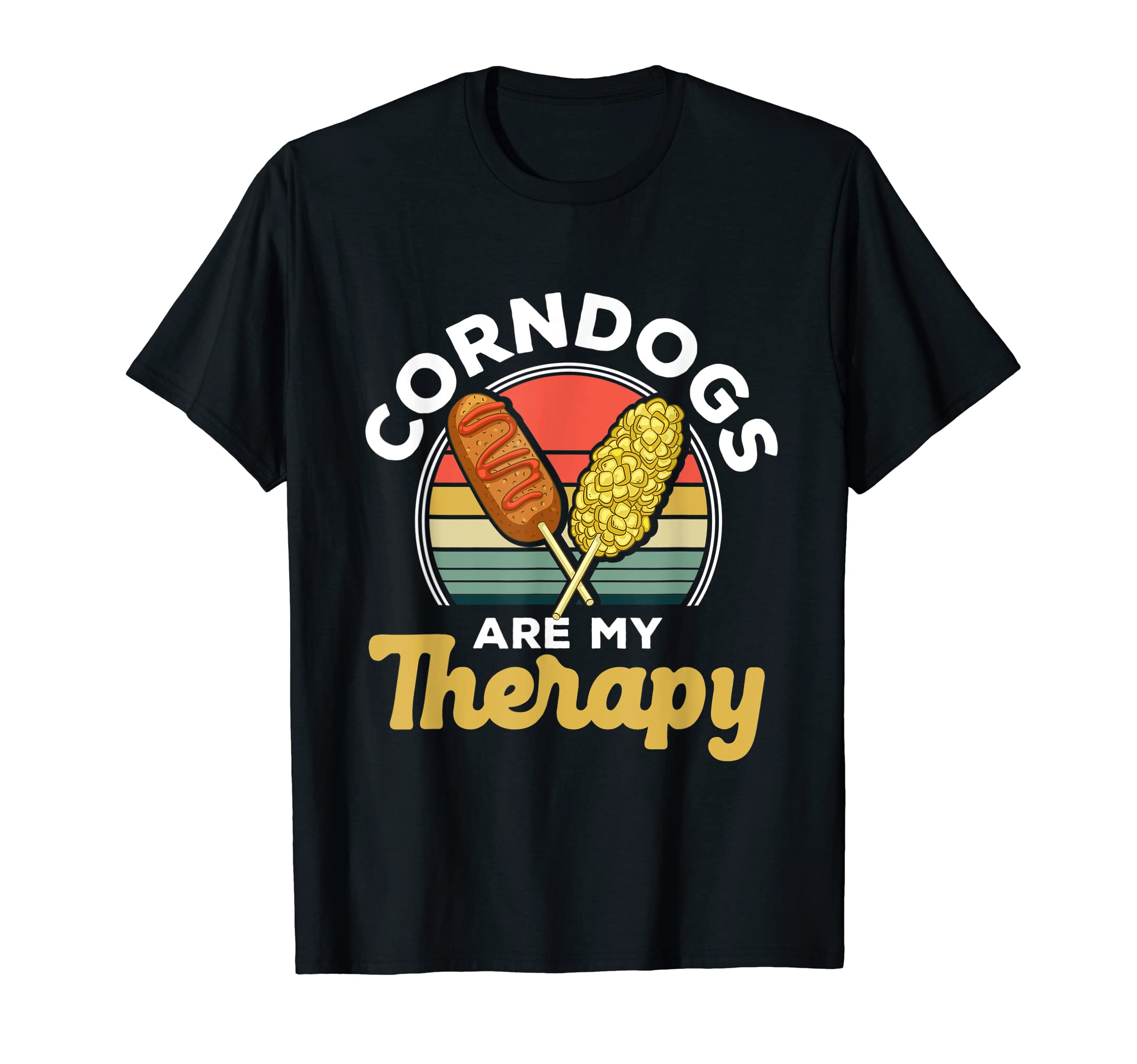 Corndogs Are My Therapy Foodie T-Shirt - Fun Novelty Design for Adults - T-Shirt, Sweatshirt, Hoodie