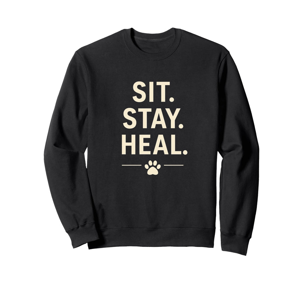 Sit Stay Heal Therapy Dog Comfort Sweatshirt - Graphic Print Men Women - T-Shirt, Sweatshirt, Hoodie