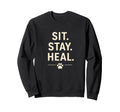 Sit Stay Heal Therapy Dog Comfort Sweatshirt - Graphic Print Men Women - T-Shirt, Sweatshirt, Hoodie