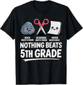 Nothing Beats 5th Grade Back to School Rock Paper Scissors T-Shirt Unisex T-shirt, Sweatshirt, Hoodie, Long Sleeve Tee - T-Shirt, Sweatshirt, Hoodie