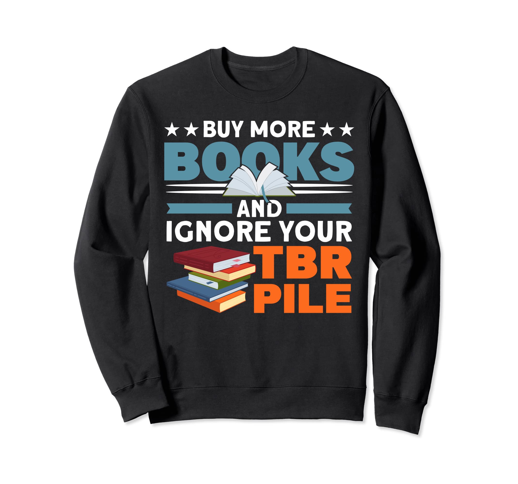Book Lover Books Literature Sweatshirt - Custom Art Print Men Women - T-Shirt, Sweatshirt, Hoodie
