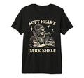 Soft Heart Dark Shelf Dark Romance Book T-Shirt - Trendy Graphic Men Women - T-Shirt, Sweatshirt, Hoodie