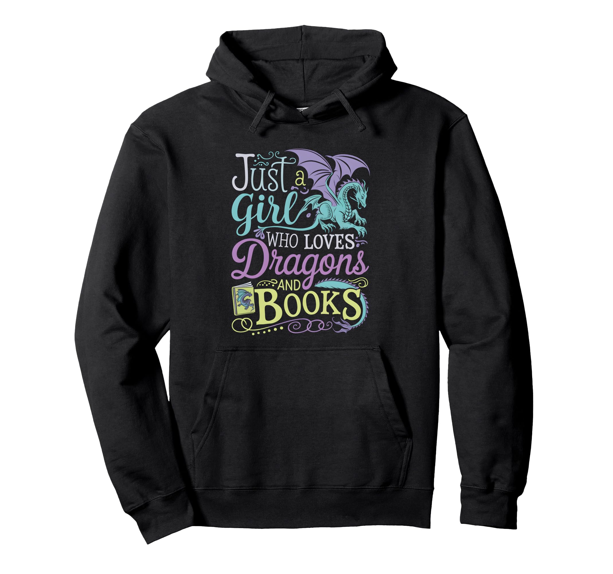Just Who Loves Dragons And Books Hoodie - Unique Graphic Unisex - T-Shirt, Sweatshirt, Hoodie