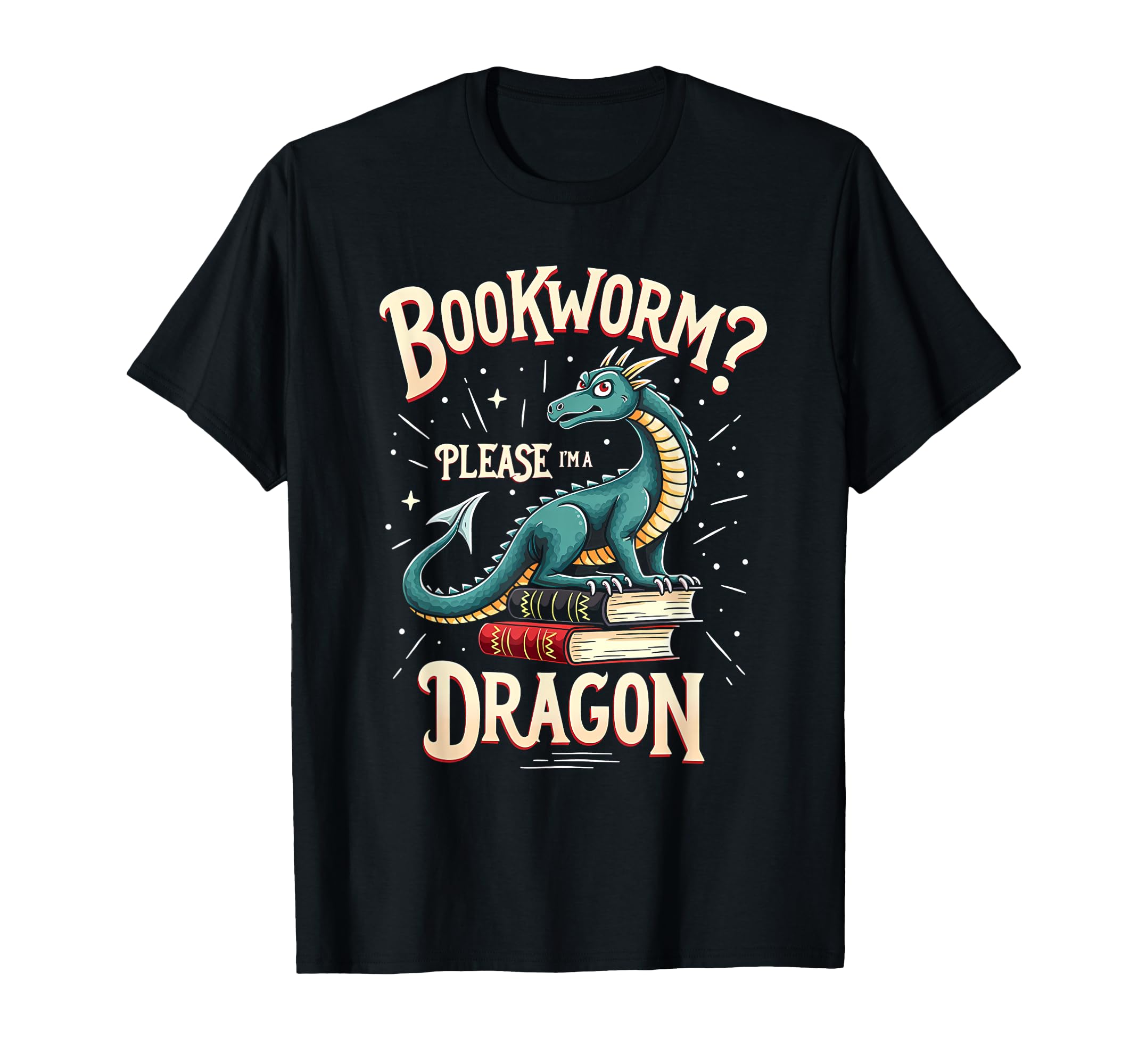 Bookworm Please Im Book Dragon T-Shirt - Trendy Graphic for Adults - T-Shirt, Sweatshirt, Hoodie