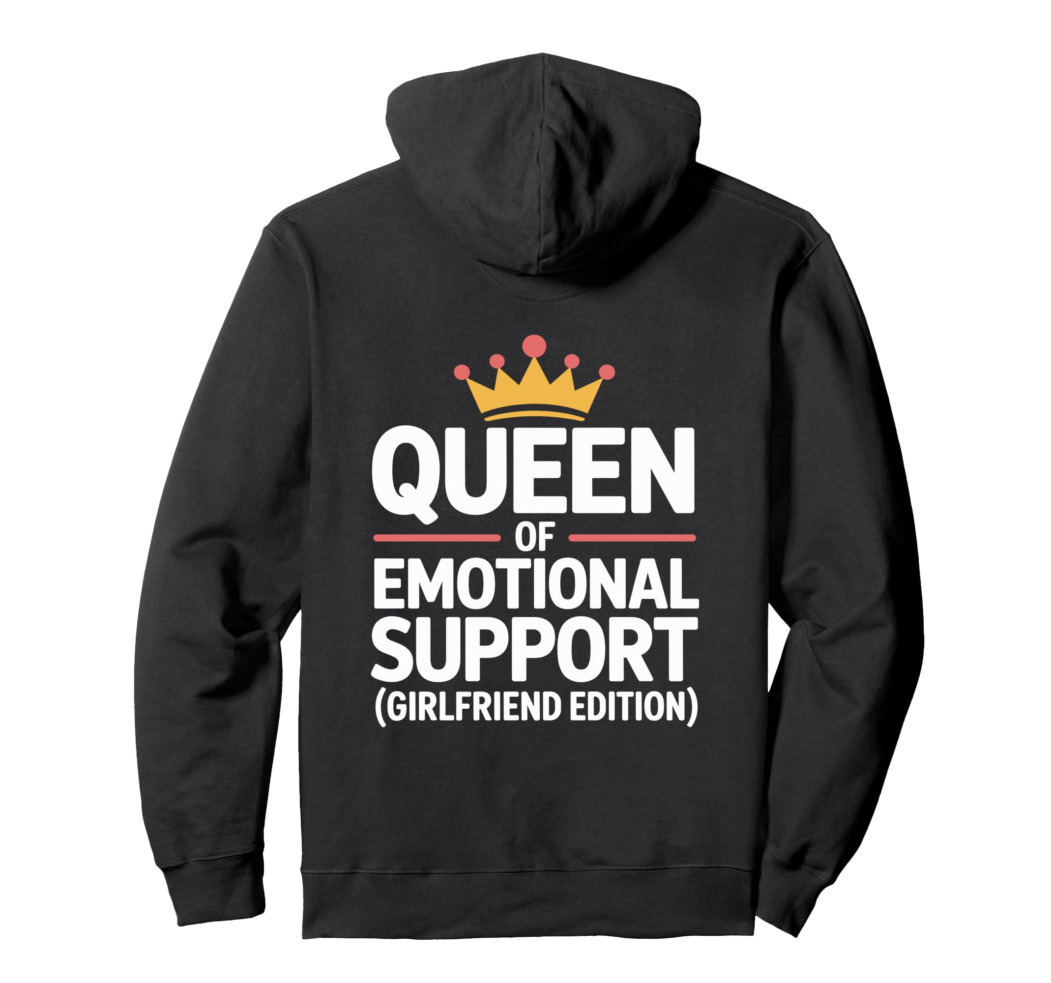 Emotional Support Girlfriend Do Not Pet Hoodie - Novelty Apparel Unisex - T-Shirt, Sweatshirt, Hoodie