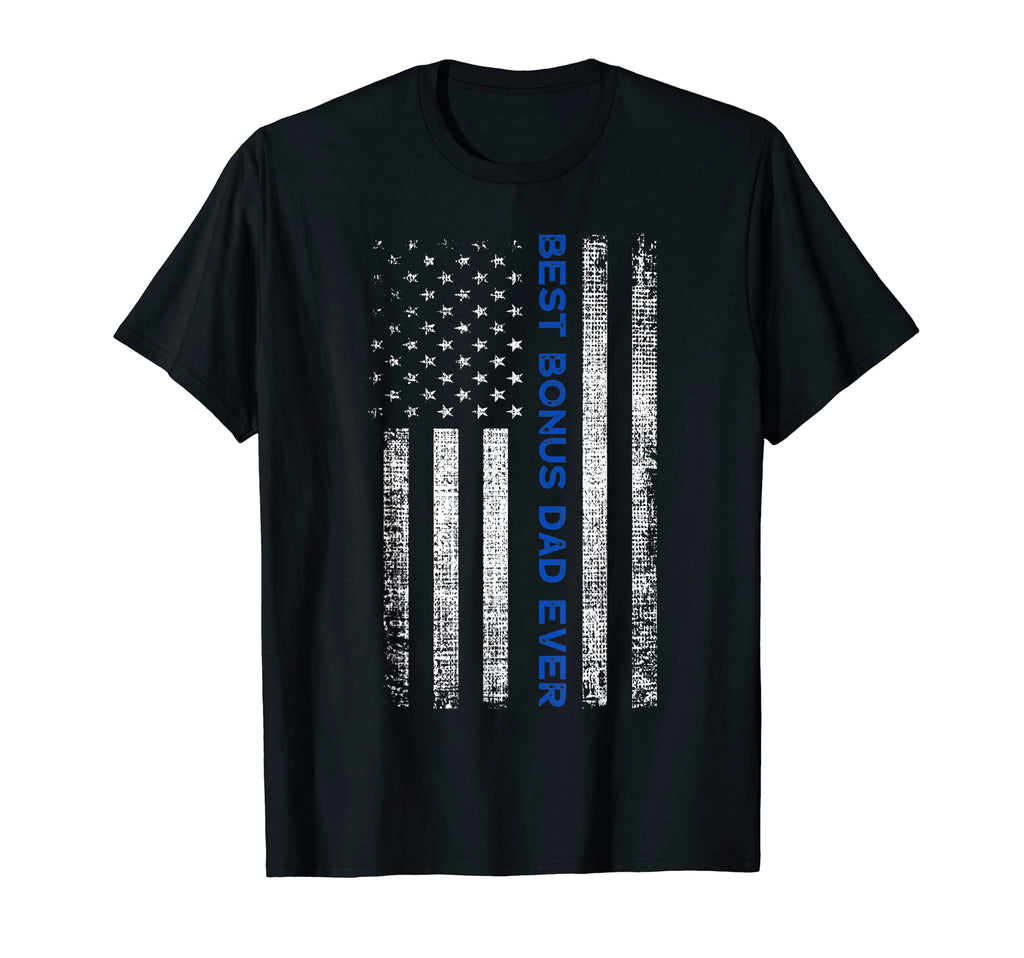 Step Dad Best Bonus Dad Ever American Flag T-Shirt - Graphic Print Unisex - T-Shirt, Sweatshirt, Hoodie