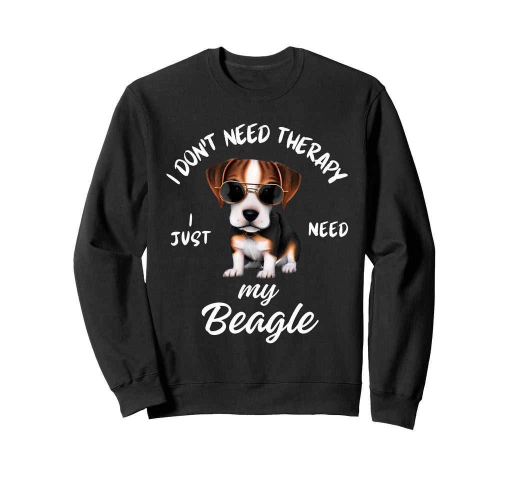 Beagle Dog Lover I Just Need My Sweatshirt - Aesthetic Graphic Unisex - T-Shirt, Sweatshirt, Hoodie