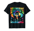 Emotionally Attached To Dragons Books T-Shirt - Graphic Print Unisex - T-Shirt, Sweatshirt, Hoodie