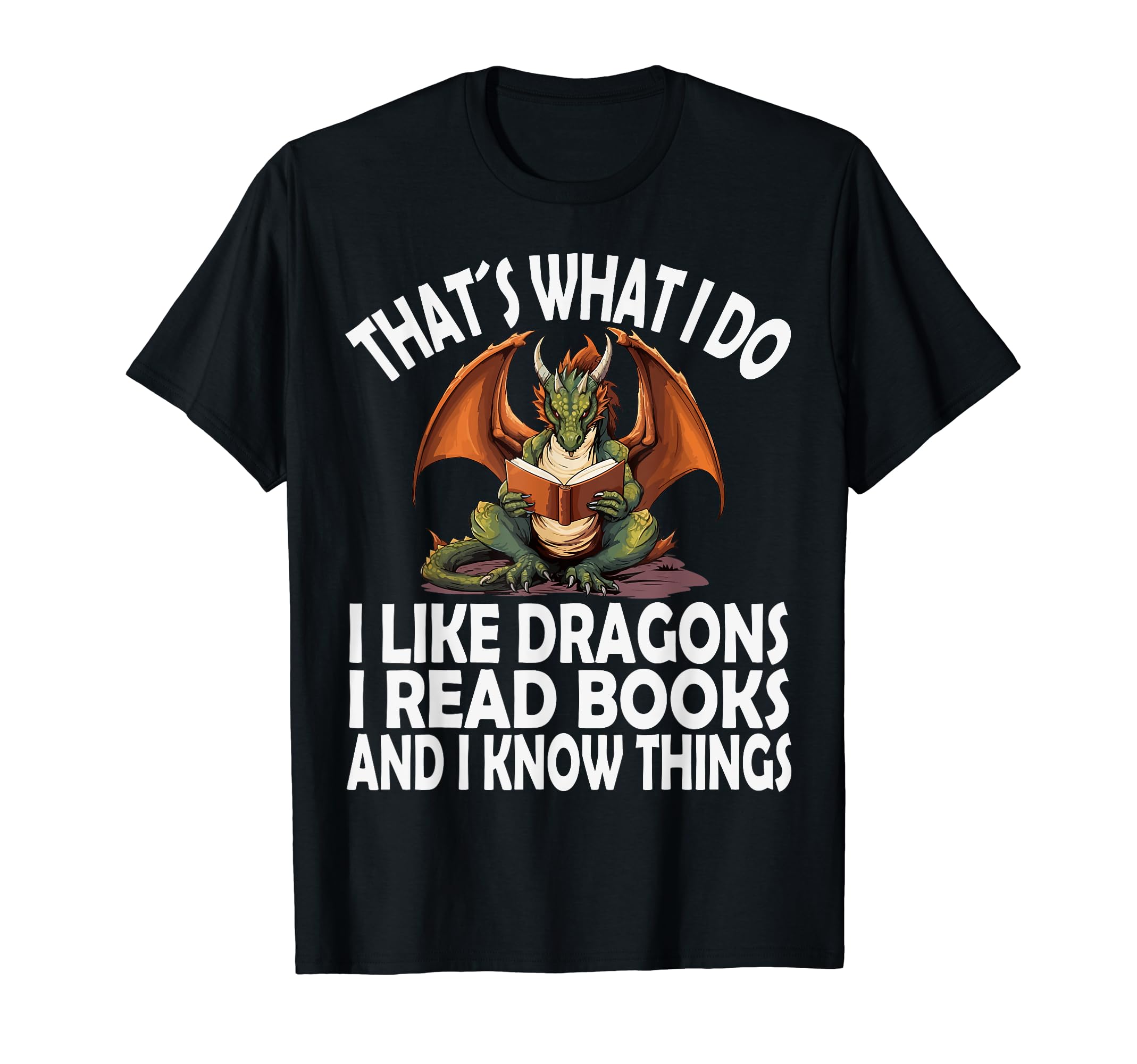 That S What I Do I Like Dragons I Read T-Shirt - Aesthetic Graphic Unisex - T-Shirt, Sweatshirt, Hoodie