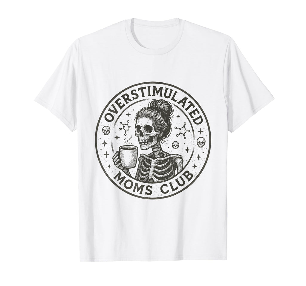 Moms Club Overstimulated Groovy T-Shirt - Unique Graphic for Adults - T-Shirt, Sweatshirt, Hoodie