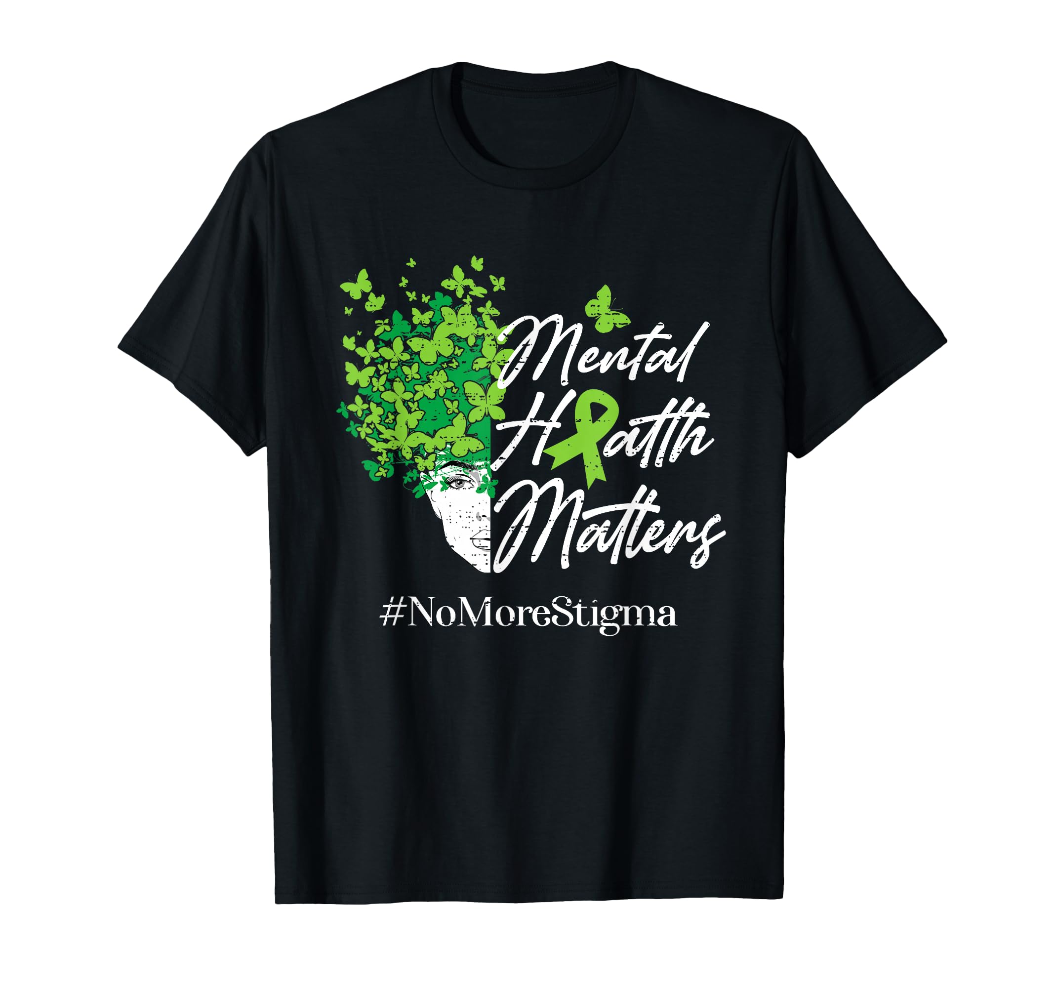 Mental Health Matters No More Stigma T-Shirt - Trendy Graphic Men Women - T-Shirt, Sweatshirt, Hoodie