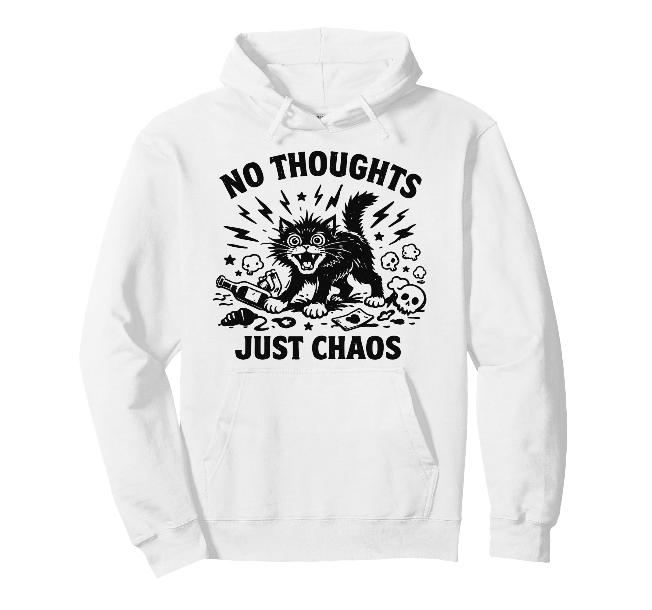 No Thoughts Just Chaos Cat Hoodie - Streetwear Style Unisex - T-Shirt, Sweatshirt, Hoodie
