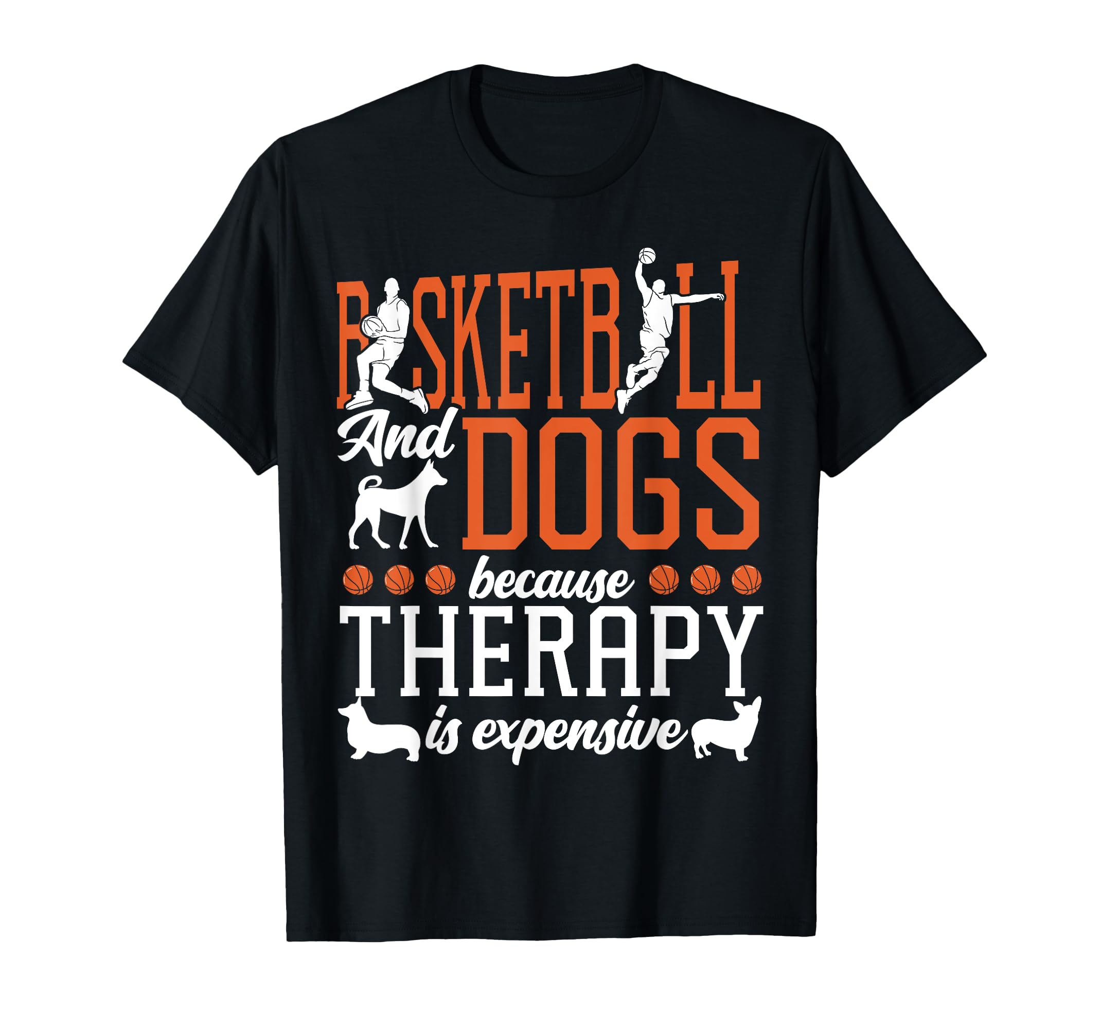 Basketball Bball Dog Basketball And T-Shirt - Unique Graphic for Adults - T-Shirt, Sweatshirt, Hoodie