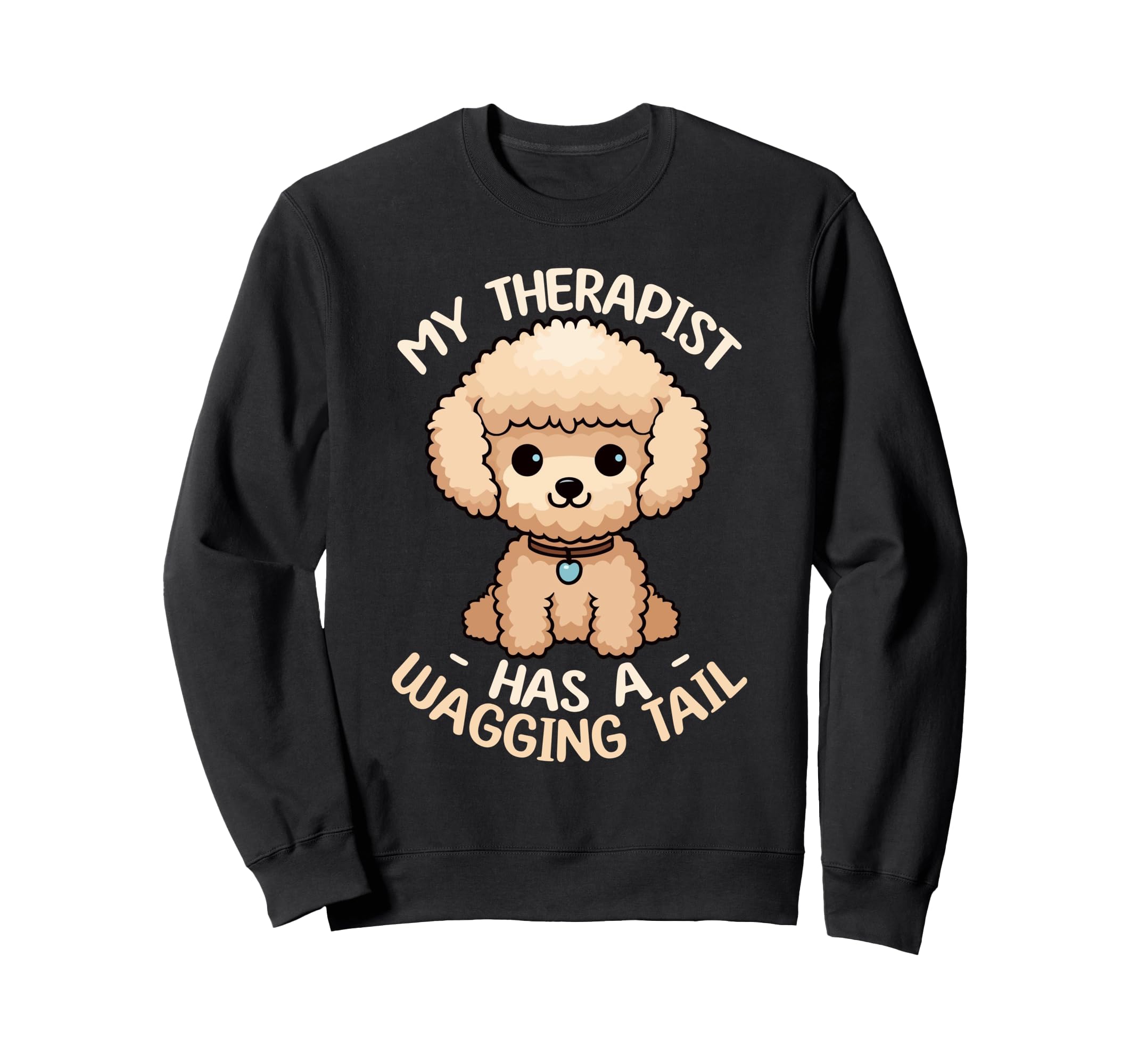 Poodle Therapy Service Dog Sweatshirt - Trendy Graphic Unisex - T-Shirt, Sweatshirt, Hoodie