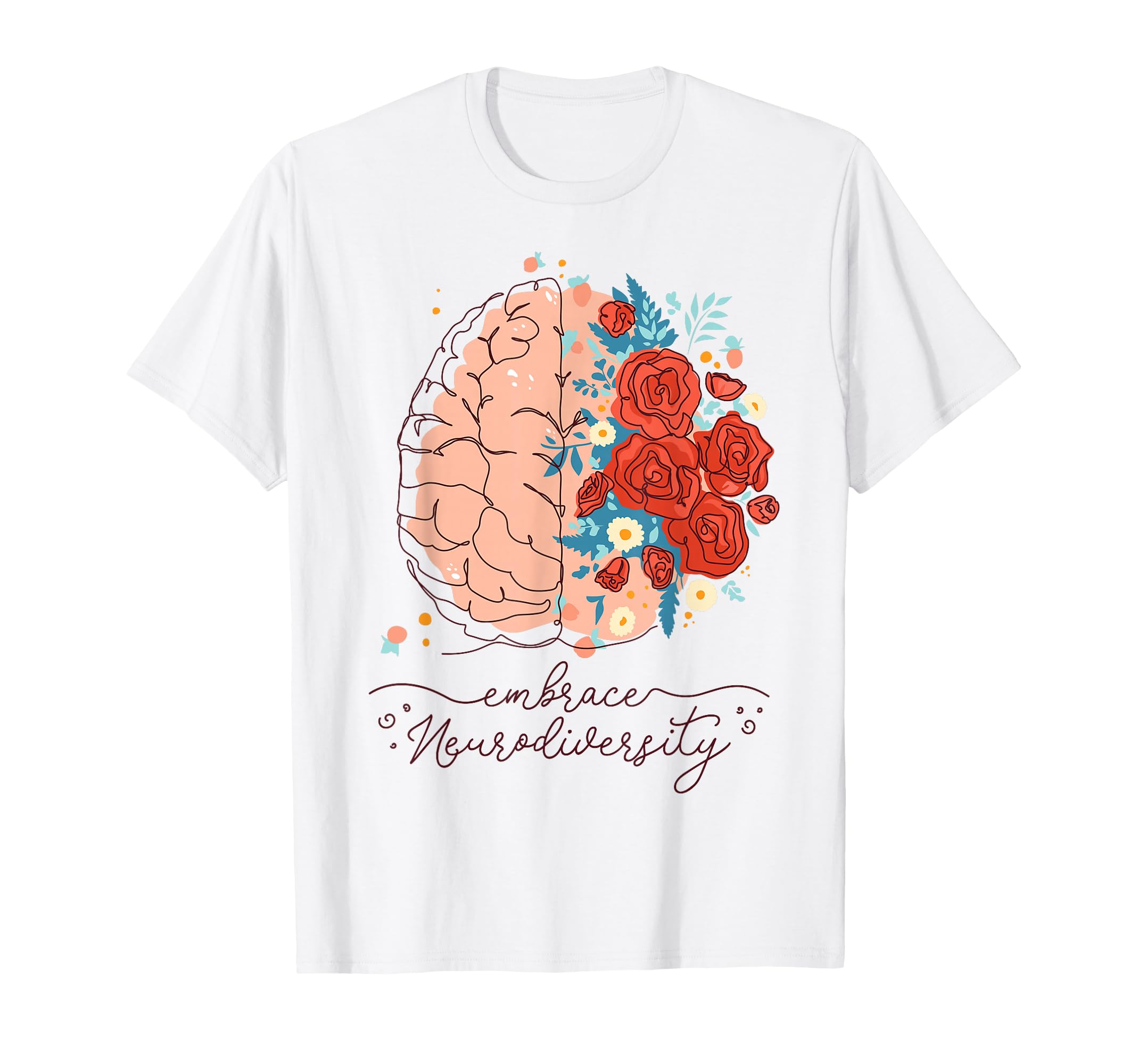 Neurodiversity Floral Brain Autism T-Shirt - Custom Art Print Men Women - T-Shirt, Sweatshirt, Hoodie